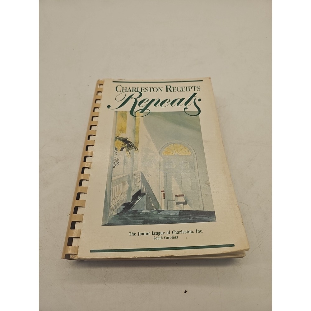 Charleston Receipts Repeats Cookbook Junior League South Carolina 1992